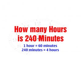 How many Hours is 240 Minutes